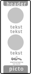 koptekst - verkeersteken - 3 tekstregels - verkeerdteken - 1 tekstregel - pictogram - ondertekst