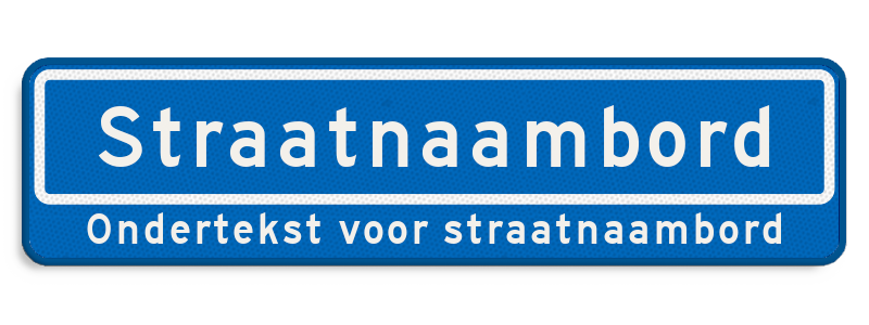 Straatnaambord officieel DOR met ondertekst